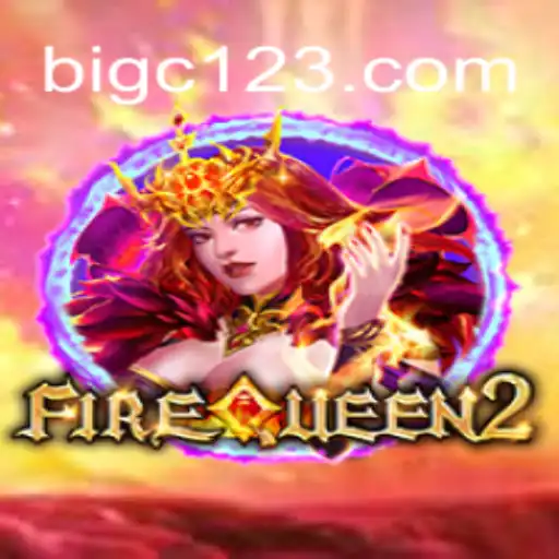 Discover the Thrilling World of FireQueen2 on BIGC12.com Platform