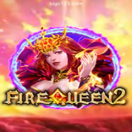 Discover the Thrilling World of FireQueen2 on BIGC12.com Platform