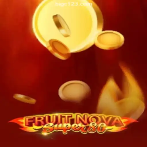 Exploring FruitNovaSuper80 on the BIGC12.com Platform - The #1 Online Slots in Brasil
